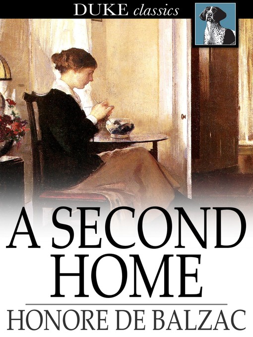 Title details for A Second Home by Honore de Balzac - Available